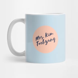 Mrs. Kim Taehyung Mug